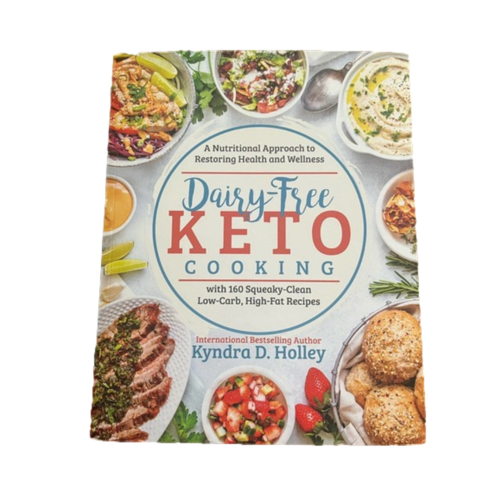 Dairy Free Keto Cookbook by Kyndra Holley​​​​​​​​​​​​​​​​​​​​​​​​​​​​​​​​​​